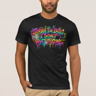 Lustiger Introvert Sorry, dass ich zu spät komme G T-Shirt