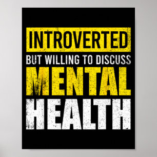 Lustiger introvertierter aber bereit, über psychis poster
