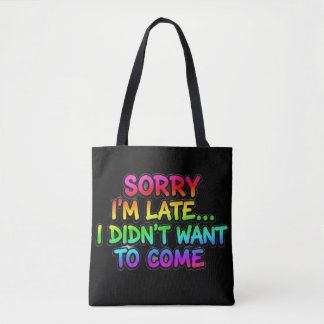Lustiger Introvertierter Entschuldigung, dass ich Tasche