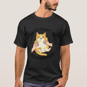 lustiger introvertierter Katze Ich kann nicht gehe T-Shirt