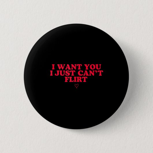 Lustiger introvertierter Valentinstag Ich will dic Button (Vorderseite)