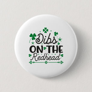 Lustiger irischer St. Patricks Day Shamrock Dibs a Button