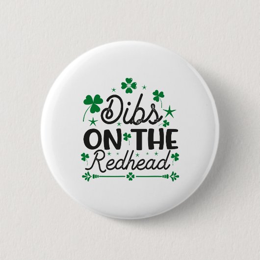 Lustiger irischer St. Patricks Day Shamrock Dibs a Button (Vorderseite)