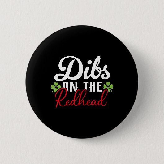 Lustiger irischer St. Patricks Day Shamrock Dibs O Button (Vorderseite)