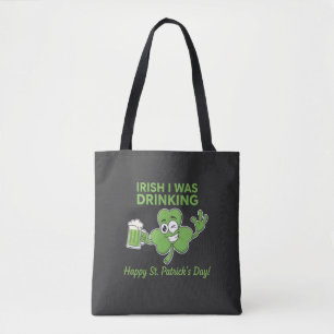Lustiger irischer St. Patrick's Day Trinkspruch Hu Tasche