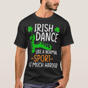 Lustiger Irischer Tanz Wie Normale Sportart Aber V T-Shirt
