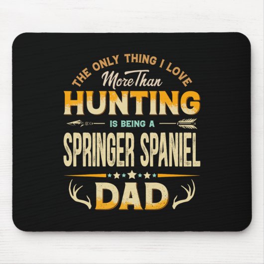 Lustiger Jagd-Vatertag - Springer Spaniel Dad Mousepad (Vorne)