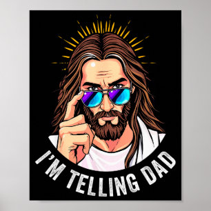 Lustiger Jesus, ich erzähle es Papa, religiös  Poster