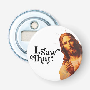 Lustiger Jesus, ich habe das gesehen Kunst Chris Flaschenöffner