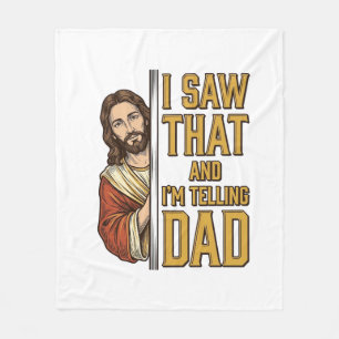 Lustiger Jesus Ich Sah Das Und Ich Erzähle Es Papa Fleecedecke