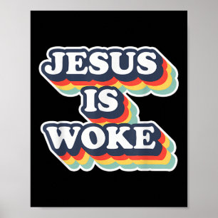 Lustiger Jesus ist woke Farbe Jesus Woke Zitate Poster