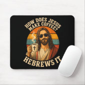 Lustiger Jesus Kaffee Christlicher Witz Glaube Mousepad (Mit Mouse)