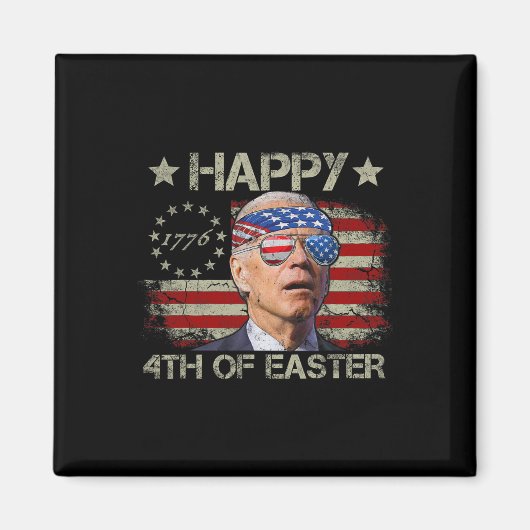 Lustiger Joe Biden 4. Juli Frohe Ostern 4. Us Magnet (Vorne)