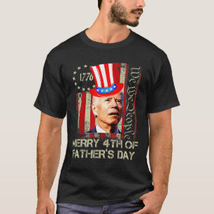 Lustiger Joe Biden 4. Juli Fröhlicher 4. Vatertag T-Shirt