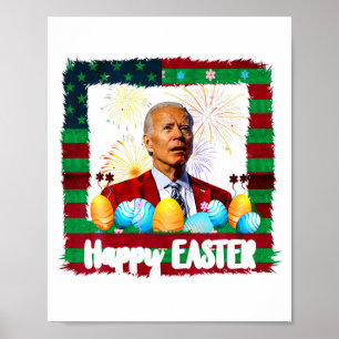 Lustiger Joe Biden Frohe Ostern Verwirrt 4. Juli Poster