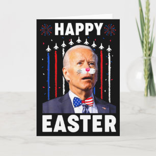 Lustiger Joe Biden Frohes 4. Juli Verwirrtes Oster Karte