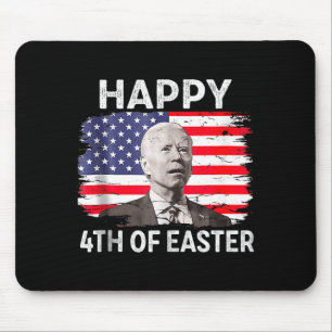 Lustiger Joe Biden Frohes 4. Juli Verwirrtes Oster Mousepad