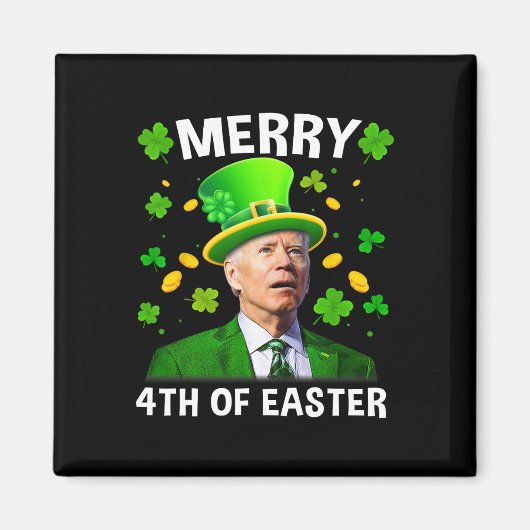Lustiger Joe Biden St. Patricks Day Frohe 4. Oster Magnet (Vorne)