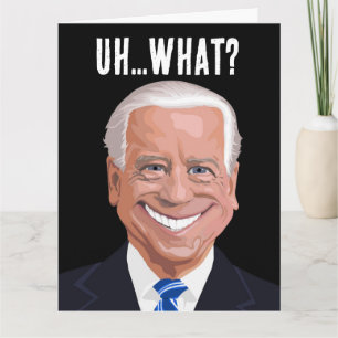 LUSTIGER JOE BIDEN VERWIRRTER GEBURTSTAG BELIEBIG  KARTE