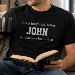 Lustiger John Personalisierter Geburtstag Schwerer T-Shirt