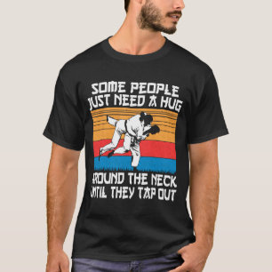Lustiger Judo Jiu Jitsu Martial Arts Humor T-Shirt