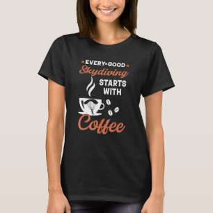 Lustiger Kaffee Fallschirmspringen T-Shirt
