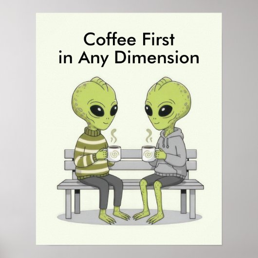 Lustiger Kaffee und Außerirdische Poster (Vorne)