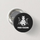 Lustiger Katzen-Drummer Purr Cussion Button (Vorne & Hinten)