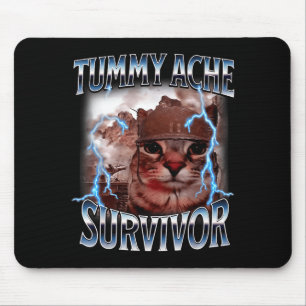 Lustiger Katzen-Meme überlebte heute Bauchschmerze Mousepad