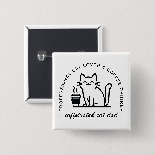 Lustiger Katzenpapa und Kaffeeliebhaber Button (Vorne & Hinten)
