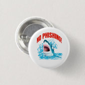 Lustiger Kein-Phishing-Hai Button (Vorne & Hinten)