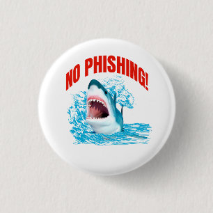 Lustiger Kein-Phishing-Hai Button