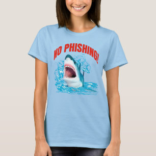 Lustiger Kein-Phishing-Hai T-Shirt