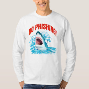 Lustiger Kein-Phishing-Hai T-Shirt
