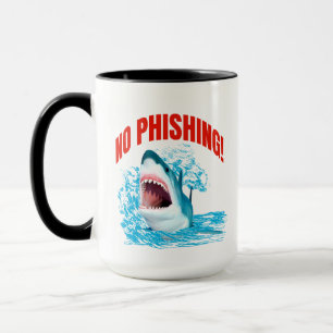Lustiger Kein-Phishing-Hai Tasse