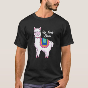 Lustiger Kein Problem-Llama T-Shirt