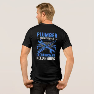 Lustiger Klempner, weil Elektriker Helden brauchen Tri-Blend Shirt