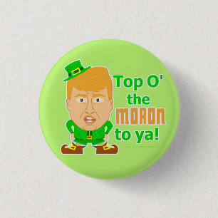 Lustiger Kobold Donald- Trumpst. Patricks Tages Button
