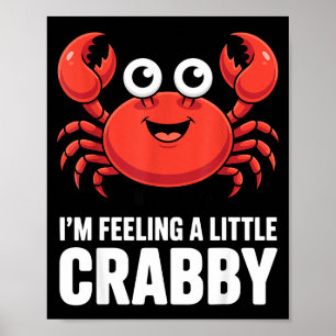 Lustiger Krabbenkostüm für Männer Frauen Krabben e Poster