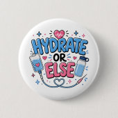 Lustiger Krankenpfleger-Hydratationsbutton oder So Button (Vorderseite)