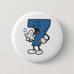 Lustiger Kranker Sieben 67 Halloween-Kostüm für Tr Button