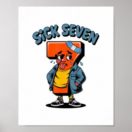 Lustiger Kranker Sieben Meme Sechs Sieben Wortspie Poster (Vorne)