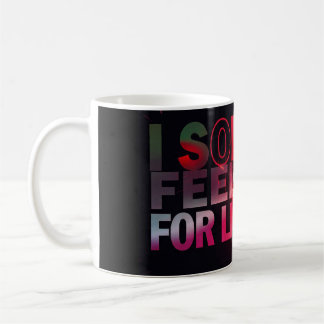 Lustiger Krypto-Becher Ich verkaufte meine Gefühle Kaffeetasse
