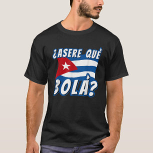 Lustiger kubanischer Spruch Kuba Kubaner Kubanisch T-Shirt