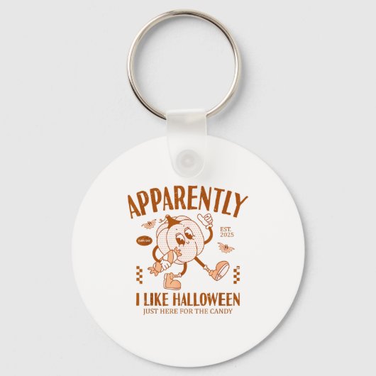 Lustiger Kürbis Anscheinend mag ich Halloween  Schlüsselanhänger (Vorderseite)