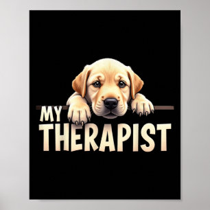 Lustiger Lab Welpe Mein Therapeut Labrador Hund Poster