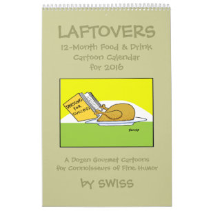 Lustiger Laftovers NahrungsmittelCartoon-Kalender Kalender