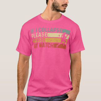 Lustiger Läufer Wenn ich zusammenbreche, pausiere T-Shirt
