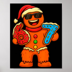 Lustiger Lebkuchen Sechs Sieben 67 Eis Drip Weihna Poster