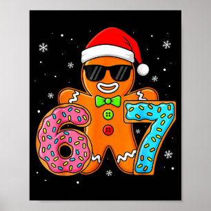 Lustiger Lebkuchen Sechs Sieben 67 Eis Drip Weihna Poster